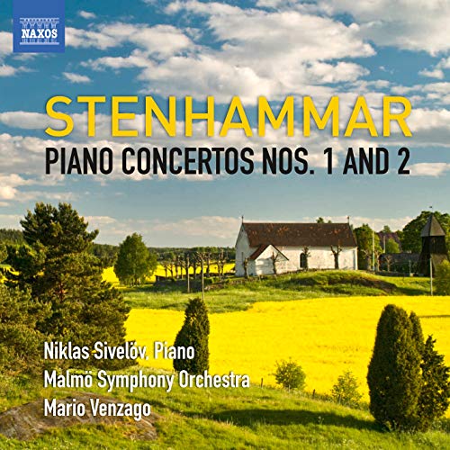 Stenhammar: Piano Concertos Nos. 1 & 2