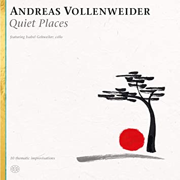 Quiet Places / Andreas Vollenweider