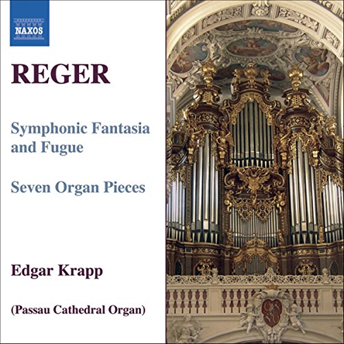 Reger, M.: Organ Works, Vol.  7