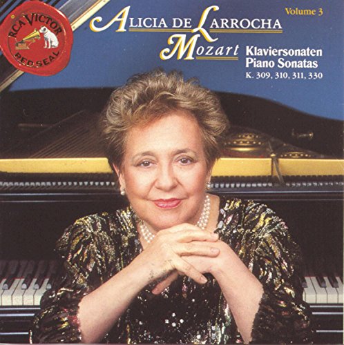 Mozart Klaviersonaten: Piano Sonatas K. 309, 310, 311, 330