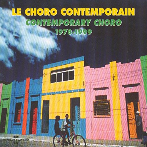 CONTEMPORARY CHORO: 1978-99