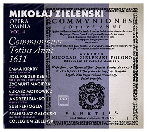 Zielenski: Offertoria totius anni / Communiones totius anni