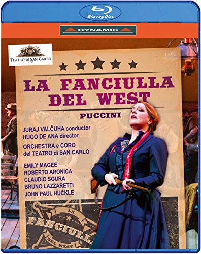 Puccini: La Fanciulla del West