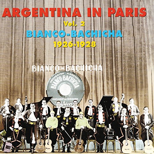 V2: ARGENTINA IN PARIS 1926-28