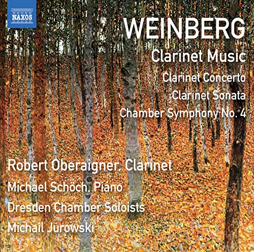 Weinberg: Clarinet Concerto - Clarinet Sonata - Chamber Symp
