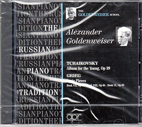 The Russian Piano Tradition: Alexander Goldenweiser