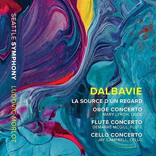 Marc-André Dalbavie: La source d'un regard - Oboe Concerto -