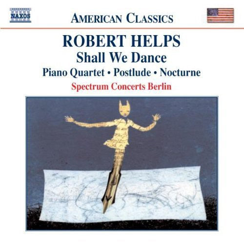 Helps: Shall We Dance / Piano Quartet / Postlude / Nocturne