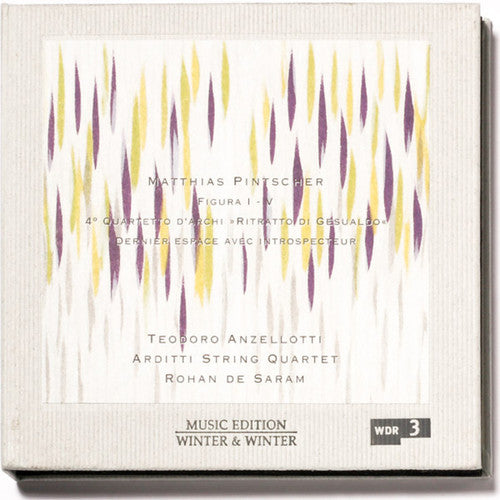 Pintscher: Figura I-V, String Quartet No. 4, "Ritratto di Ge