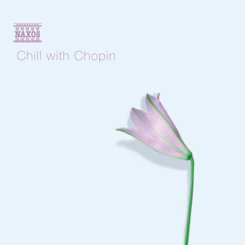 CHILL WITH CHOPIN