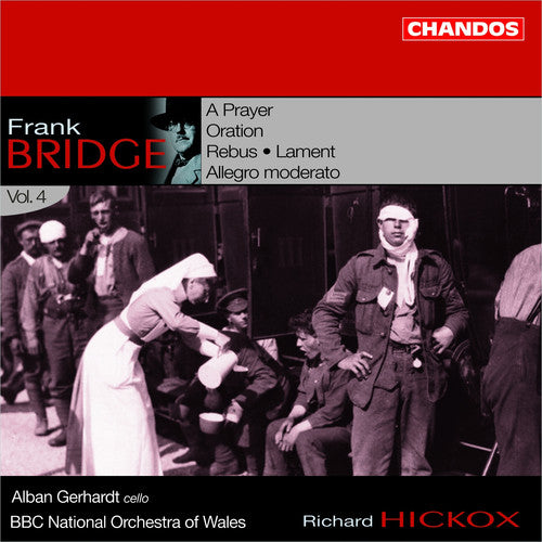 BRIDGE: Orchestral Works, Vol. 4