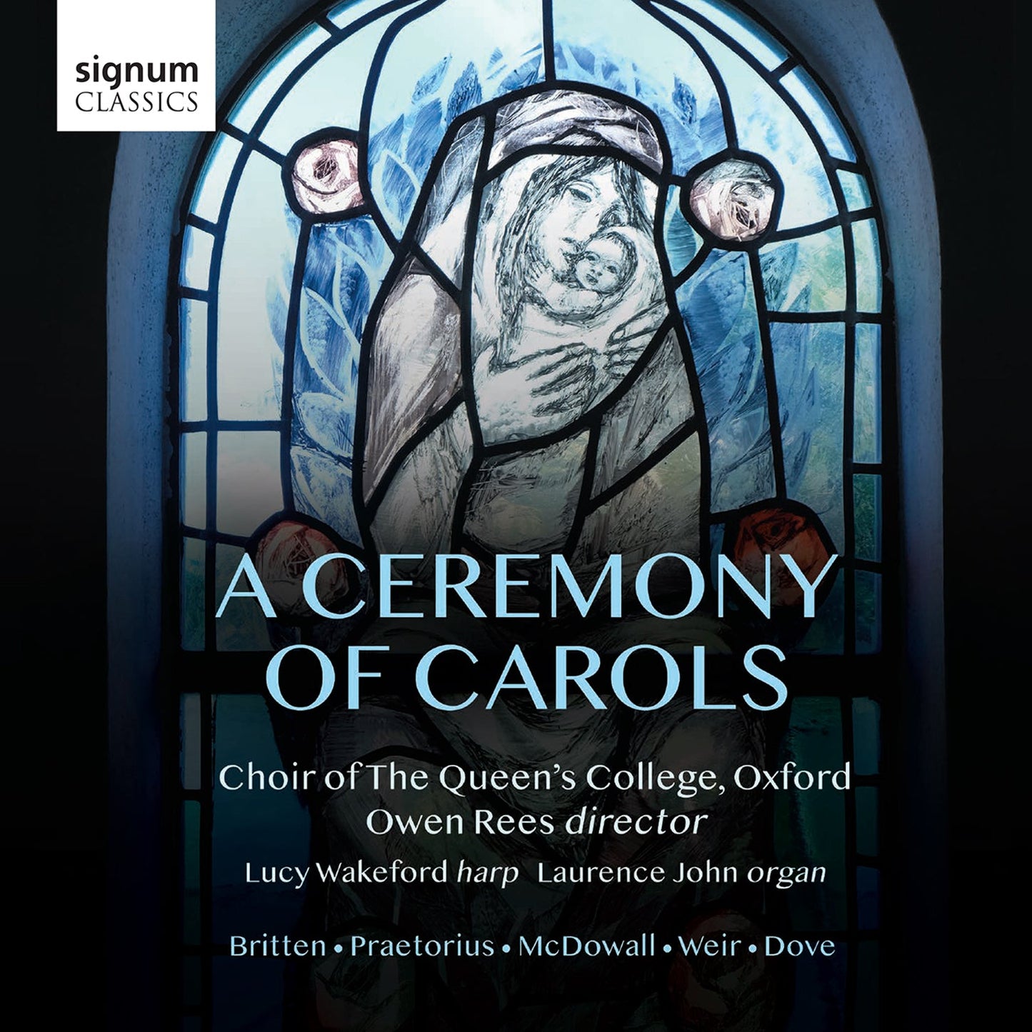A Ceremony of Carols / Queen's College Choir