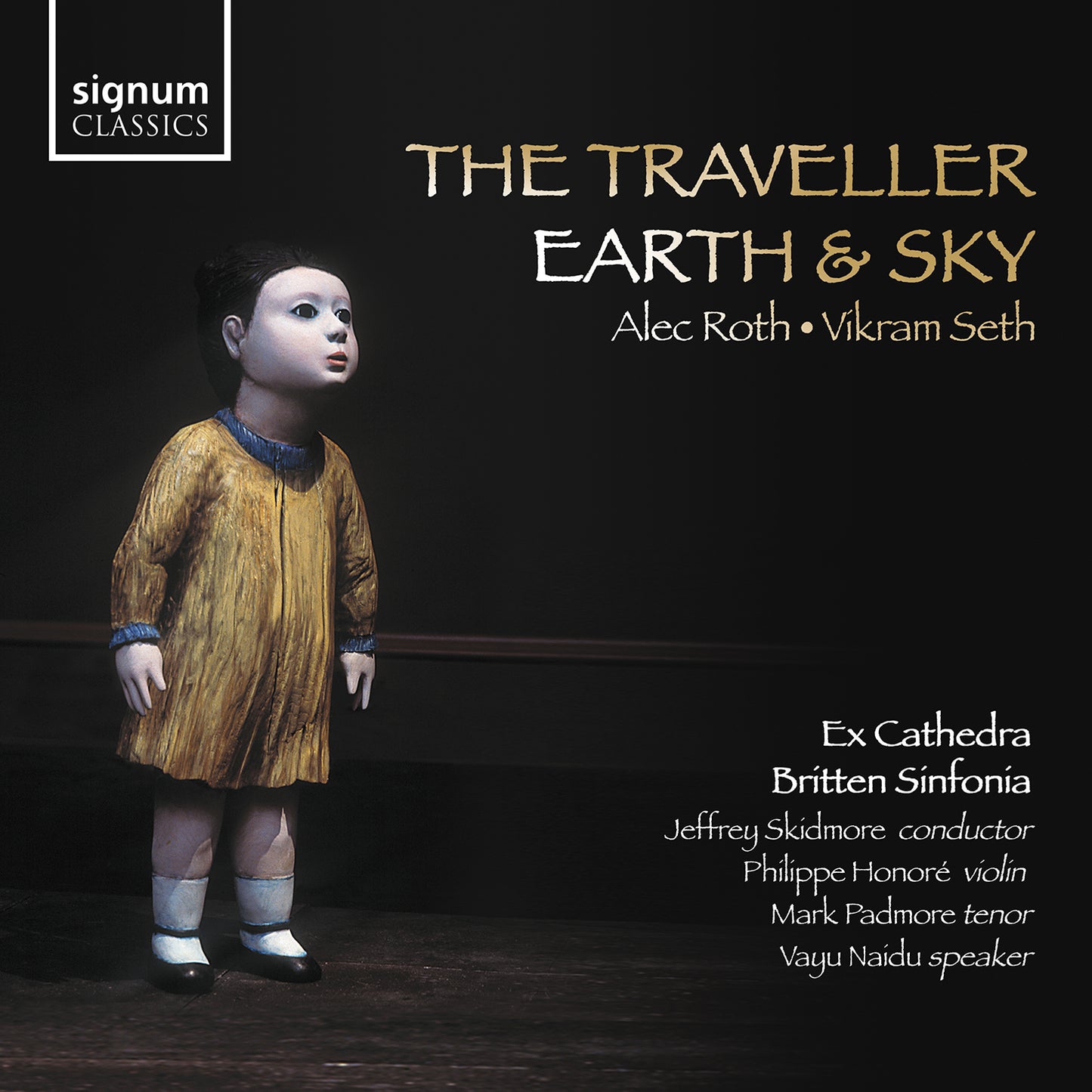 Roth: The Traveller; Earth & Sky / Ex Cathedra; Britten Sinfonia