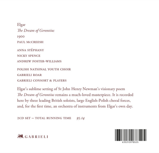 Elgar: The Dream Of Gerontius  Nicky Spence, Andrew Foster-Williams, Anna Stephany, Gabrieli, Polish National Youth Choir