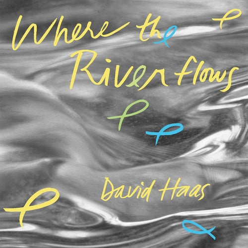 Where the River Flows