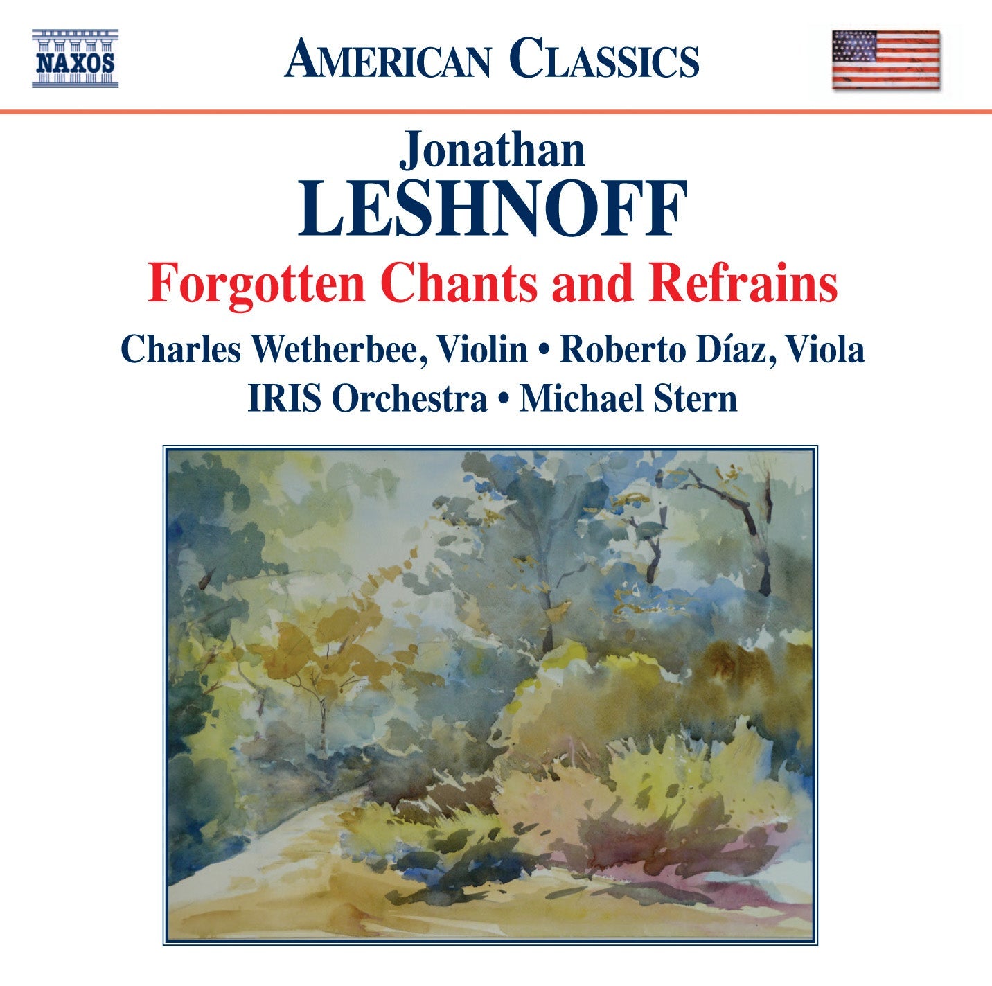 Leshnoff: Forgotten Chants and Refrains