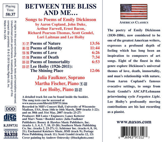 Between the Bliss and Me… Songs to Poems of Emily Dickinson