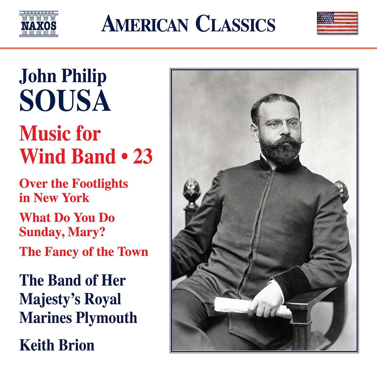 Sousa: Music for Wind Band, Vol. 23 / Her Majesty's Royal Marines Band, Plymouth