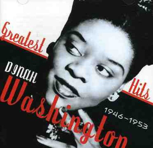 Dinah Washington: Greatest Hits 1946-1953
