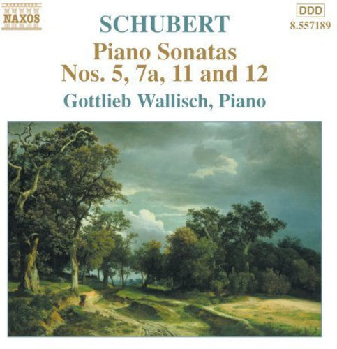 SCHUBERT: Piano Sonatas Nos. 5, 7a, 11 and 12 (Fragments)