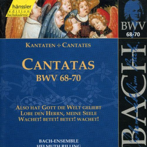 V 22: CANTATAS (BWV 68/69/70)