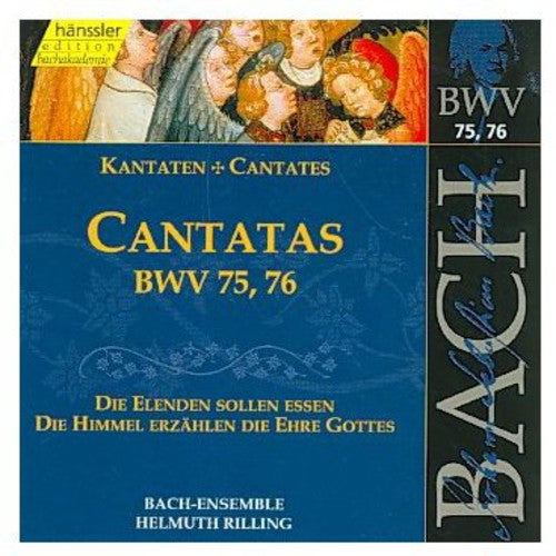 V 24: CANTATAS (BWV 75/76)