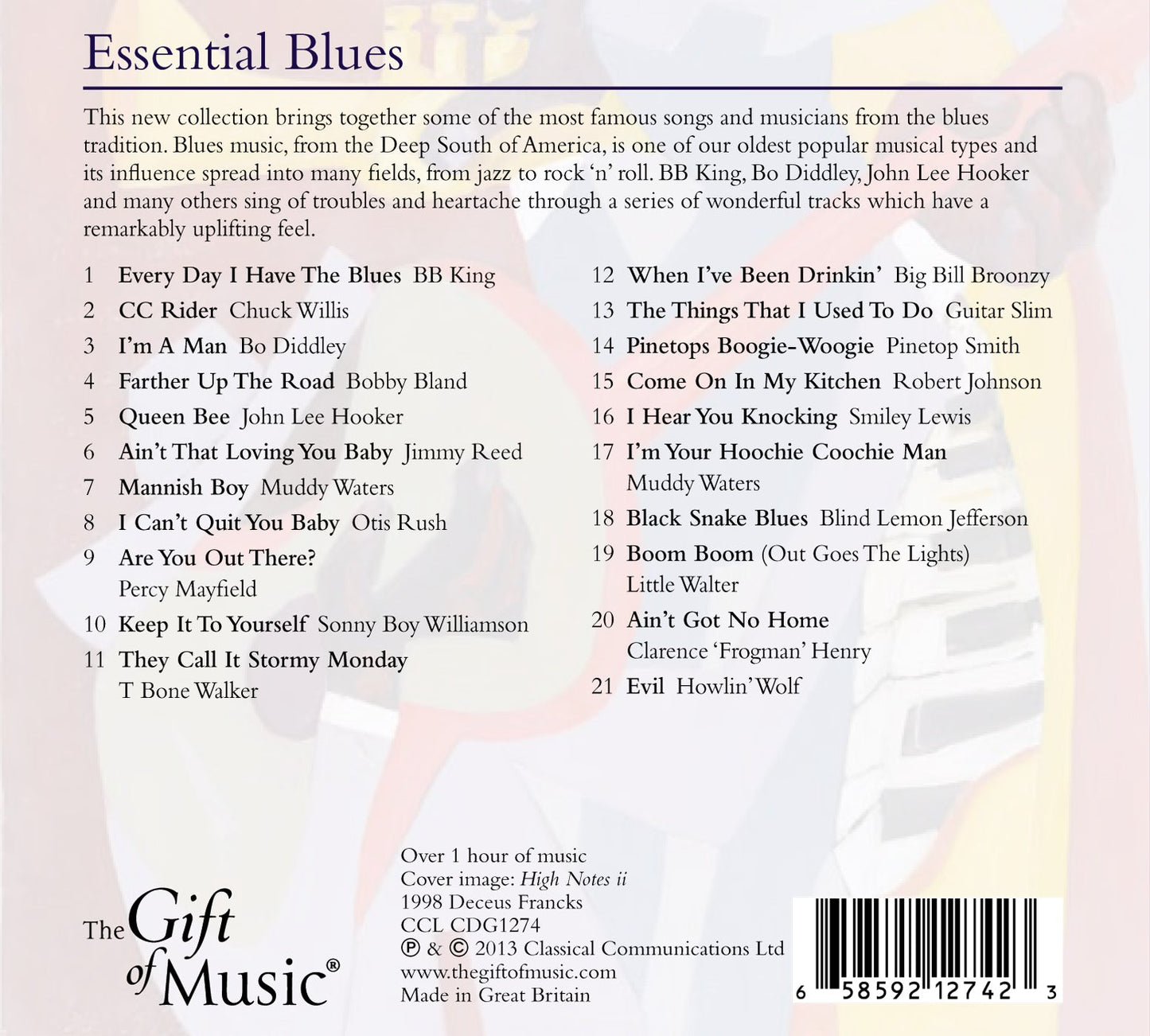 Essential Blues  King, Willis, Didley, Bland, Hooker, Reed, Muddy Waters, Rush, Mayfield, Sonny Boy Williamson, Walke
