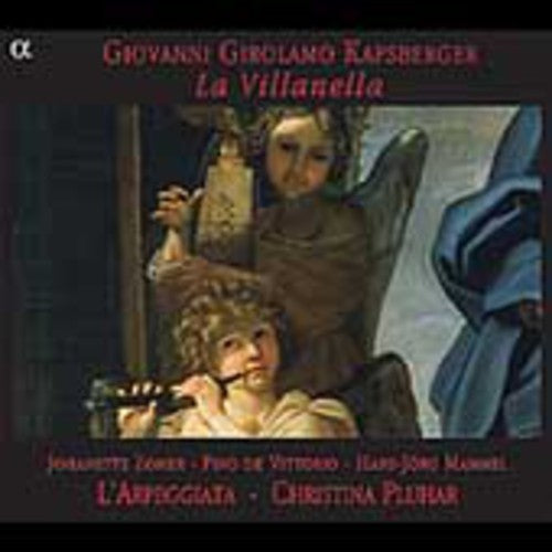 KAPSBERGER: Villanelles, Arias and Sinfonias