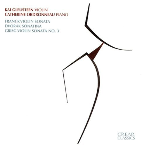 FRANCK, C.: Violin Sonata / DVORAK: Violin Sonatina / GRIEG: