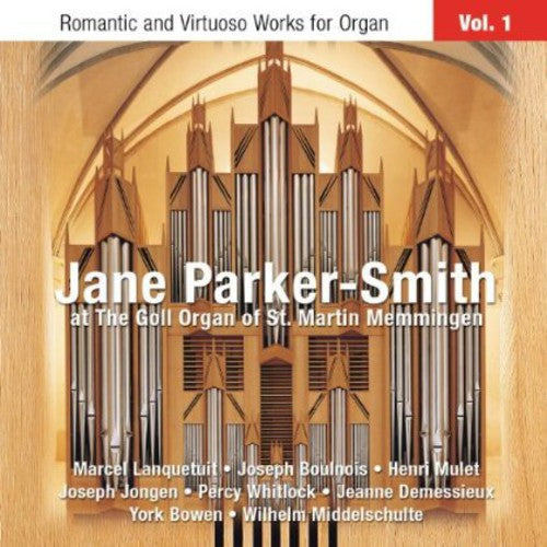 Organ Recital: Parker-Smith, Jane - JONGEN / WHITLOCK / DEME