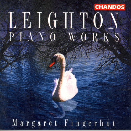 LEIGHTON: Sonatina No. 2 / 5 Studies / Fantasia contrappunti
