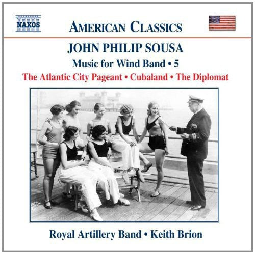 Sousa, J.P.: Music For Wind Band, Vol.  5