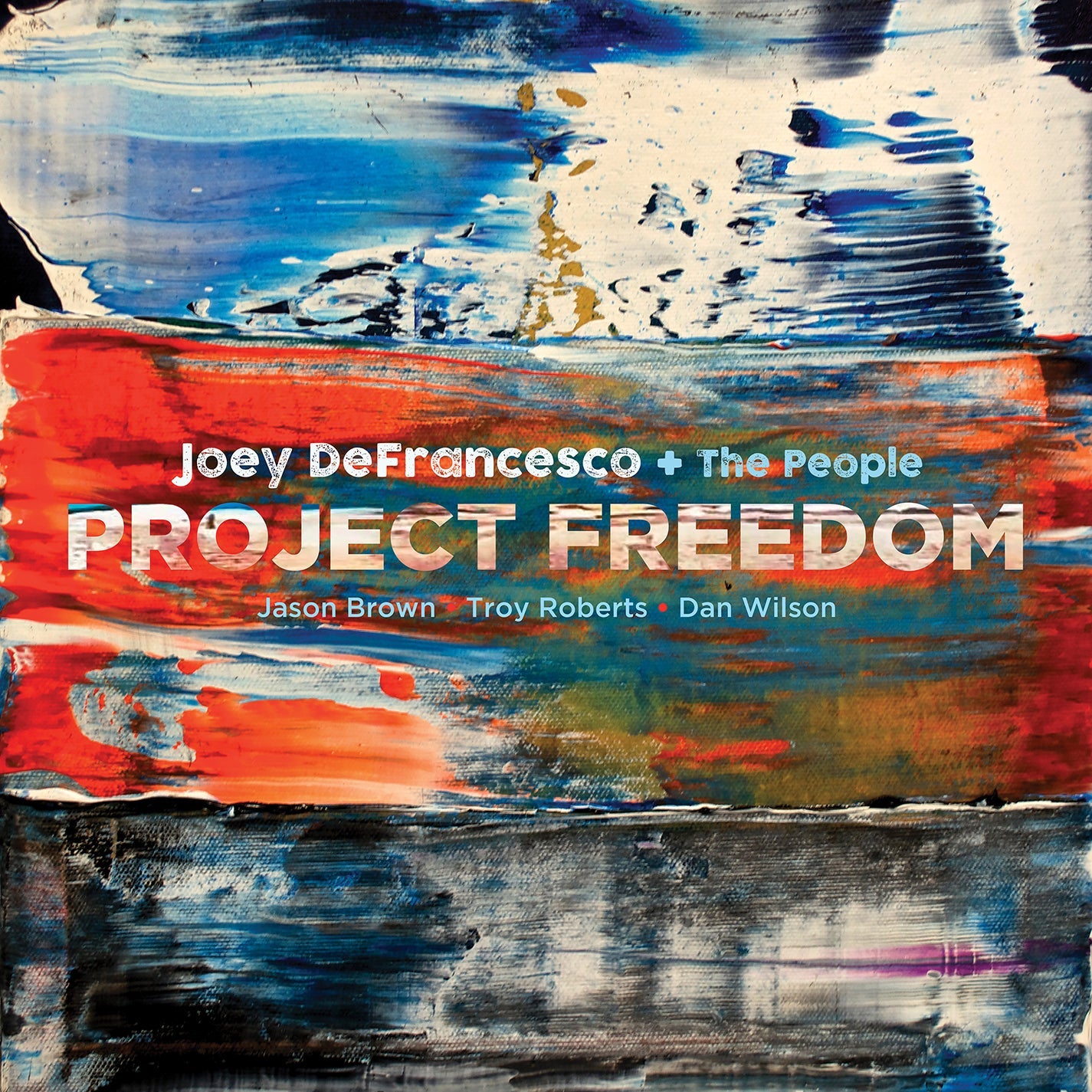 Project Freedom / Joey DeFrancesco [2 LPs]