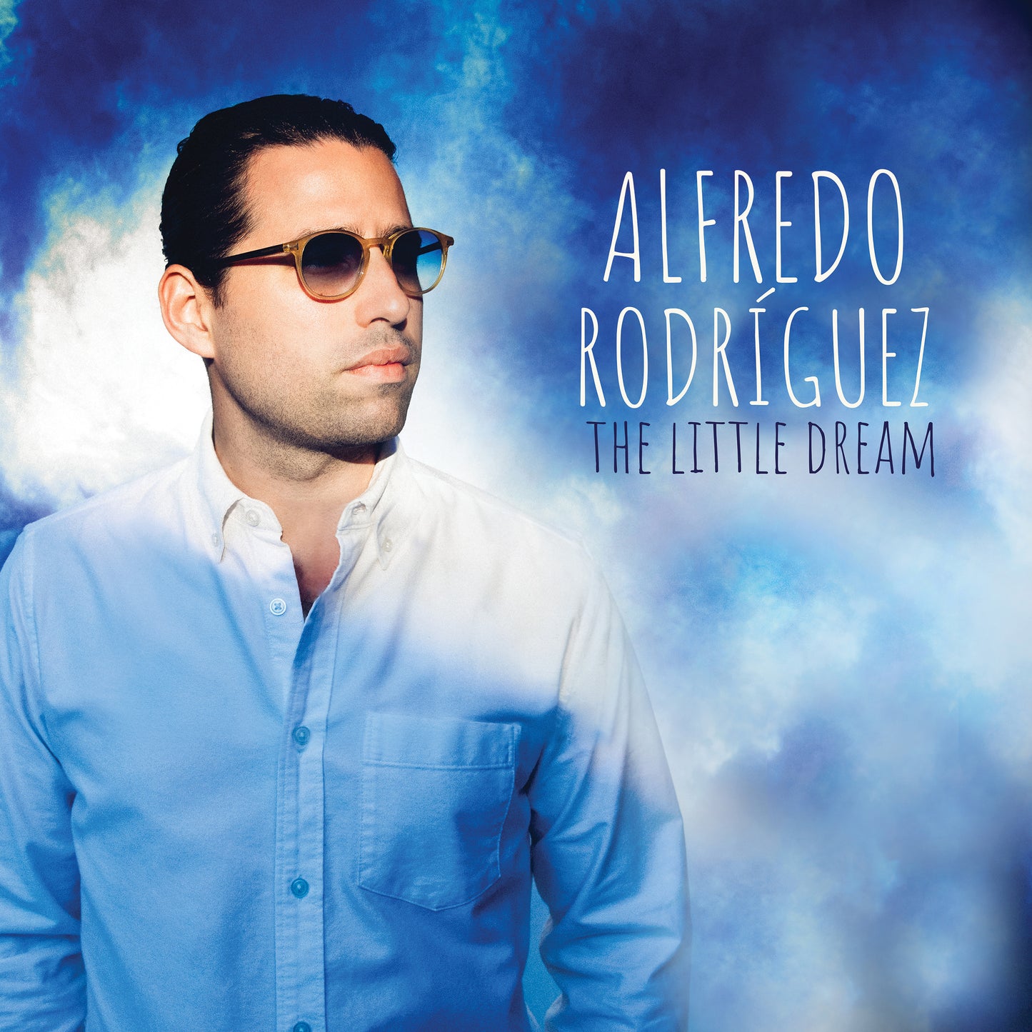 The Little Dream / Alfredo Rodriguez