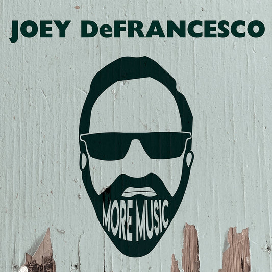 More Music / Joey DeFrancesco
