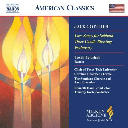 GOTTLIEB: Love Songs for Sabbath / Three Candle Blessings /