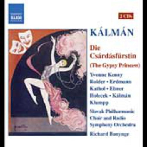 Kalman: Csardasfurstin (Die) (The Gypsy Princess)