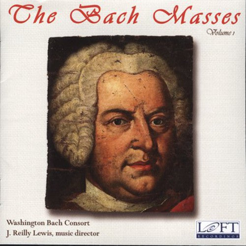 The Bach Masses, Vol. 1