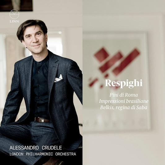 Respighi: Pini di Roma; Impressioni brasiliane; Belkis, regi