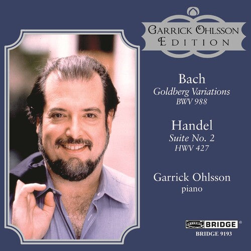 Bach: Goldberg Variations - Handel: Keyboard Suite No. 2