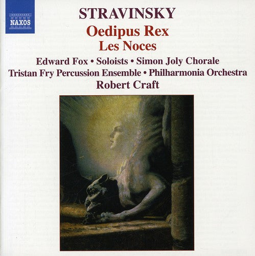 Stravinsky: Oedipus Rex - Les Noces
