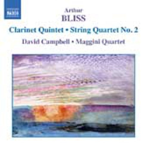 Bliss: Clarinet Quintet - String Quartet No. 2