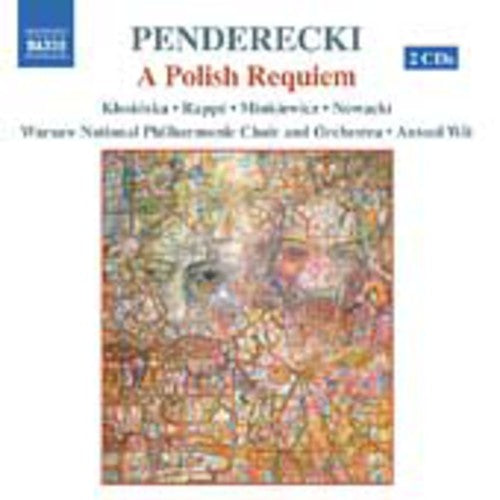 Penderecki, K.: Polish Requiem