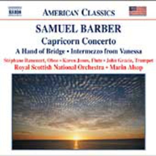 BARBER: Capricorn Concerto / A Hand of Bridge / Canzonetta /