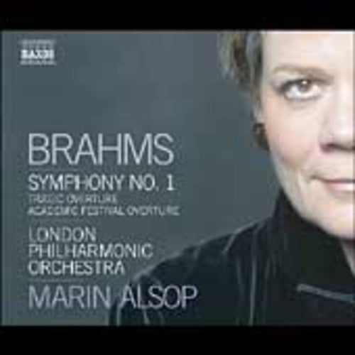 Brahms: Symphony No. 1 / Tragic Overture / Academic Festival