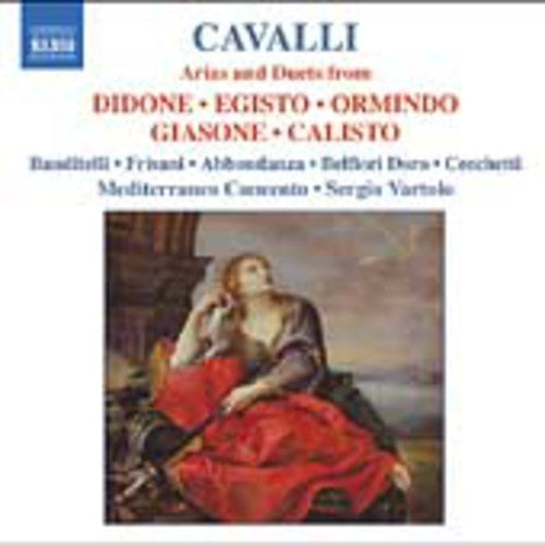 CAVALLI: Arias and Duets from Didone, Egisto, Ormindo, Giaso