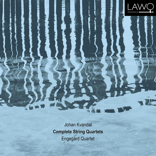 Kvandal: Complete String Quartets