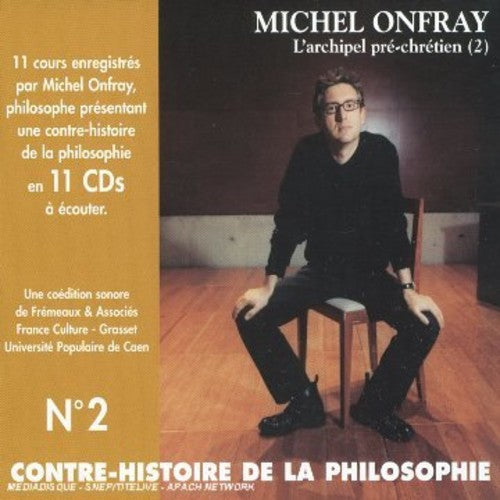 V2: CONTRE HISTOIRE PHILOSOPHI
