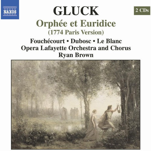 Gluck: Orphée et Euridice