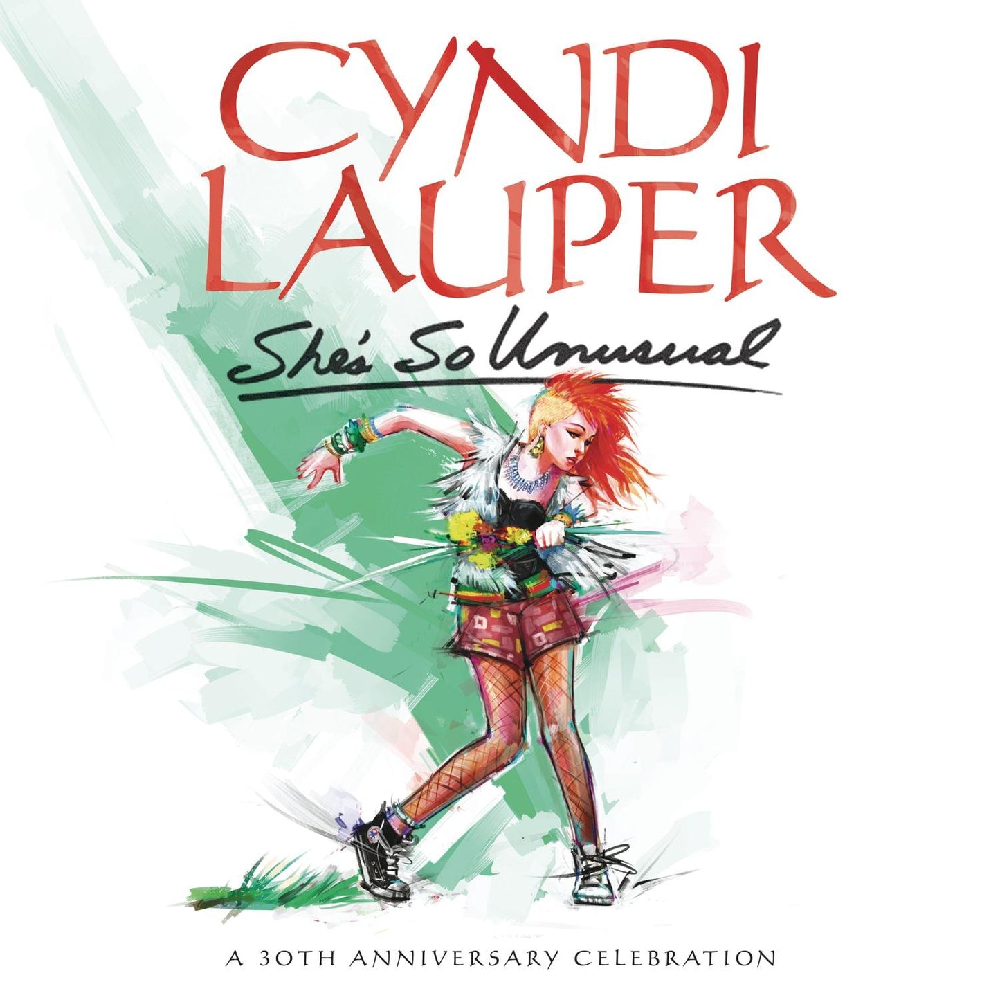 SHE'S SO UNUSUAL: A 30TH ANNIV